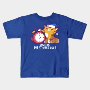 Awake but at What Cost Kids T-Shirt